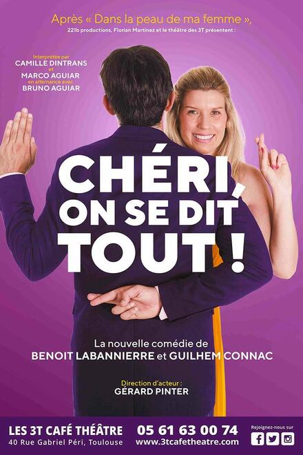 Chéri on se dit tout ! au Théâtre Les 3T Café-Théâtre