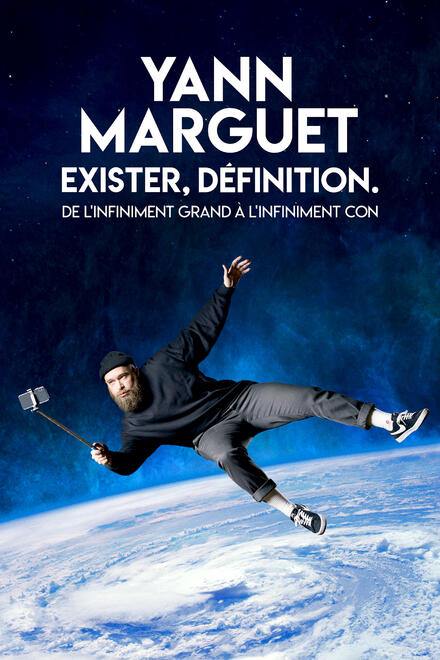 YANN MARGUET - "Exister : Définition" au Théâtre Comédie Odéon