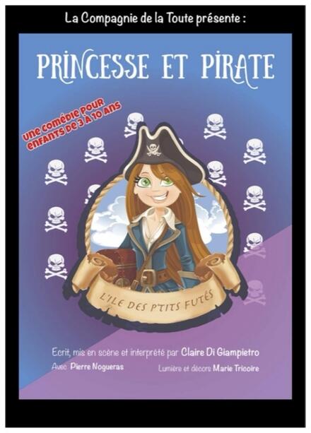 Princesse et pirate au Théâtre Comédie d'Aix