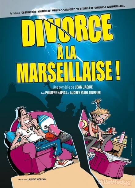 Divorce à la marseillaise au Théâtre Comédie des Suds