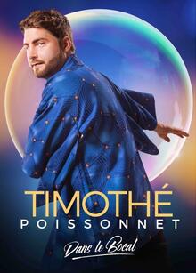 TIMOTHÉ POISSONNET - Dans le bocal, Théâtre Comédie La Rochelle