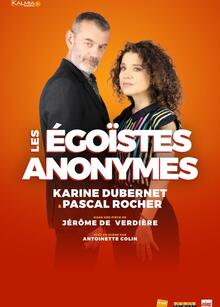 Les Egoïstes anonymes, Théâtre Comédie La Rochelle