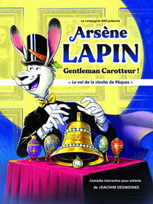 Arsène Lapin Gentleman Carotteur