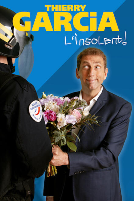 THIERRY GARCIA - L'insolent au Théâtre Comédie des Suds