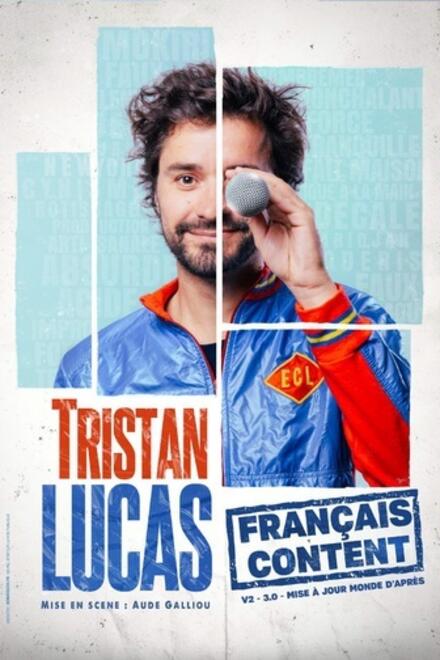 TRISTAN LUCAS - Français content au Théâtre à l'Ouest Auray