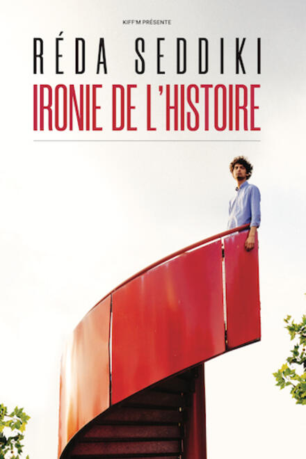 REDA SEDDIKI - Ironie de l'histoire au Théâtre à l'Ouest Auray