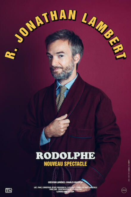 JONATHAN LAMBERT - Rodolphe au Théâtre à l’Ouest Caen