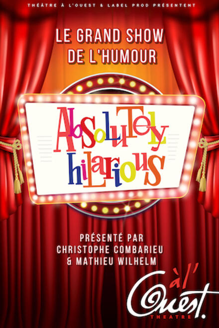 Absolutely Hilarious au Théâtre à l’Ouest Caen