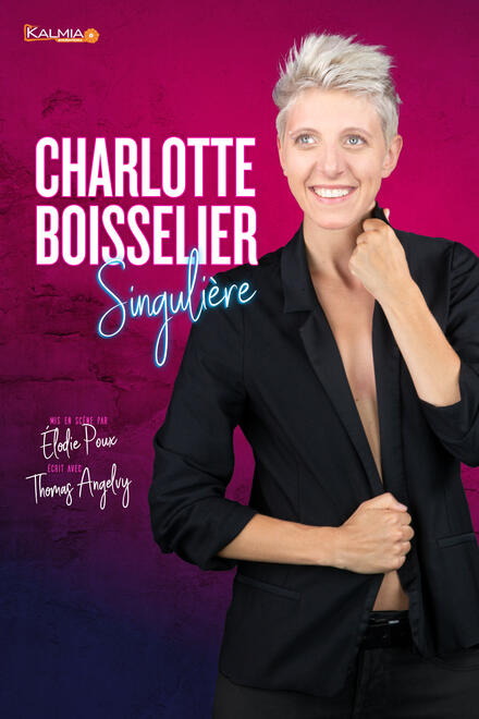 CHARLOTTE BOISSELIER - Singulière au Théâtre à l’Ouest Caen