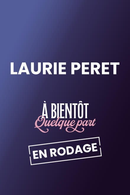 LAURIE PERET - En rodage au Théâtre à l’Ouest Caen