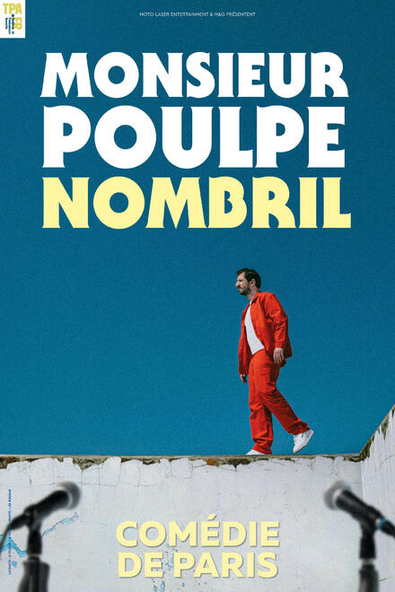 “Nombril” de Monsieur Poulpe au Théâtre Comédie de Paris