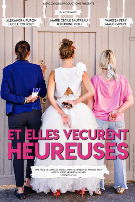 Et elles vécurent heureuses au Théâtre à l'Ouest Rouen