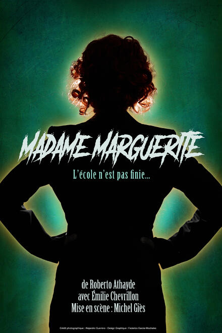 Madame Marguerite au Théâtre Essaïon