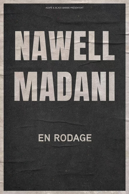 NAWELL MADANI en rodage au Théâtre 100 noms