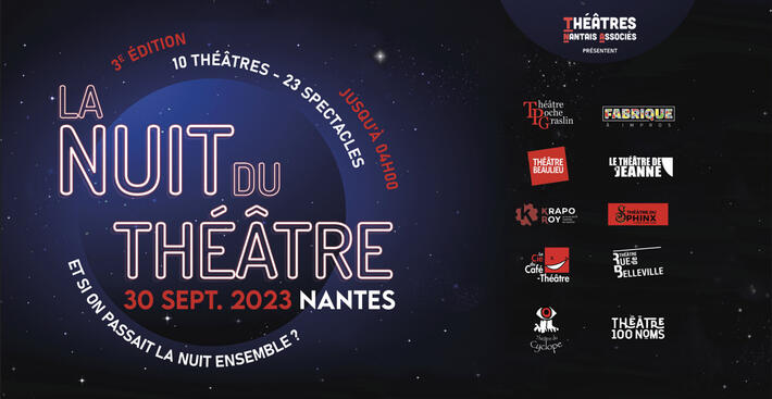 NANTES | Le samedi 30 septembre 2023 vivez la 3ème édition de la Nuit du Théâtre !