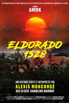 Eldorado 1528, théâtre En tournée