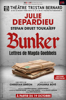 BUNKER - Lettres de Magda Goebbels, Théâtre Tristan Bernard