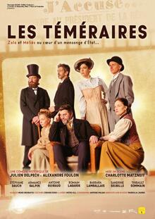 Les Téméraires - Zola et Méliès au coeur de l'Affaire Dreyfus !, théâtre Marilu Prod