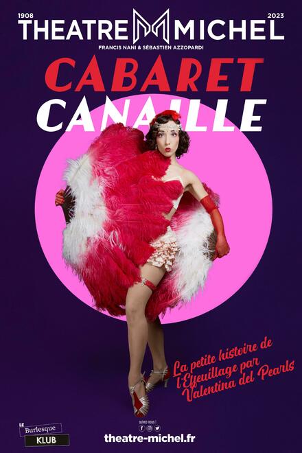 Cabaret Canaille au Théâtre Michel