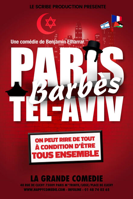 Paris Barbès Tel-Aviv au Théâtre de la Grande Comédie