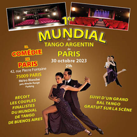 Mundial Tango Argentin Paris au Théâtre Comédie de Paris