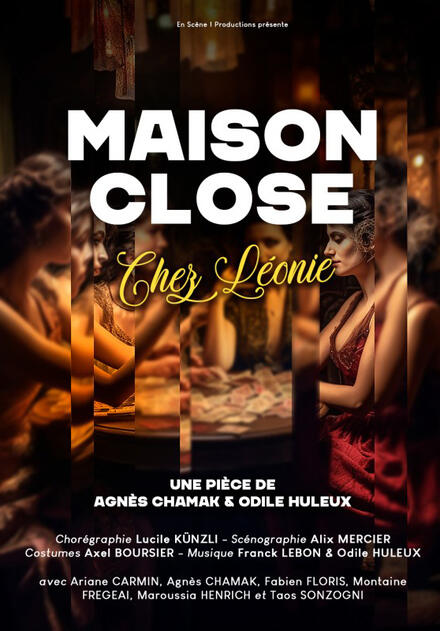 Maison close - Chez Léonie au Théâtre Café de la Gare