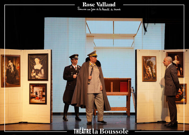 Rose Valland - Sauver un peu de la beauté du monde au Théâtre La Boussole