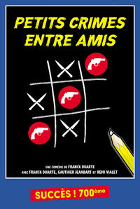 Petits crimes entre amis