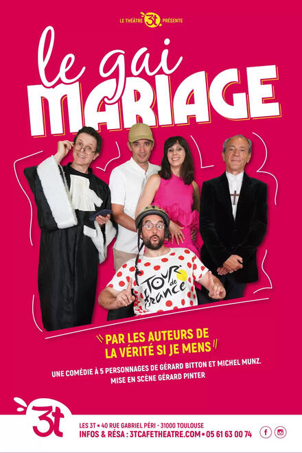 Le Gai mariage au Théâtre Les 3T Café-Théâtre