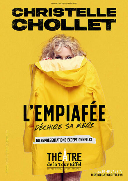 Christelle Chollet - L'EMPIAFÉE déchire sa mère au Théâtre de la Tour Eiffel