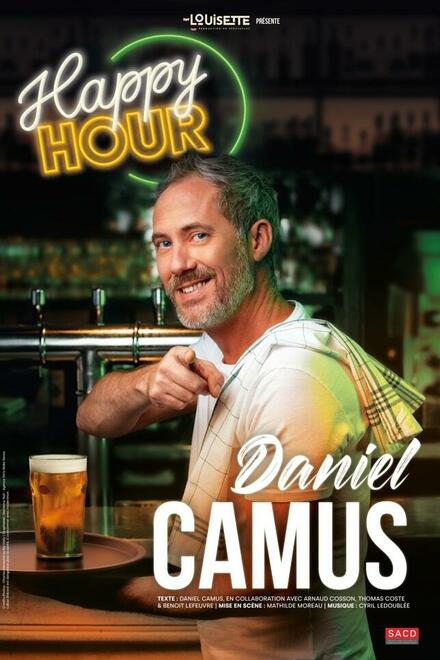 Daniel Camus à Nantes avec « Happy Hour » au Théâtre La compagnie du Café-Théâtre