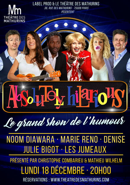 Absolutely Hilarious au Théâtre des Mathurins (Grande salle)