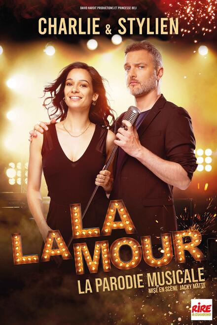 Charlie & Stylien : "LALAMOUR" au Théâtre La compagnie du Café-Théâtre