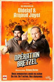 Oldelaf et Arnaud Joyet dans "Opération Bretzel"