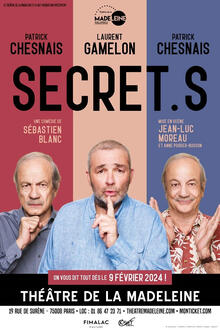Secret.s, Théâtre de la Madeleine