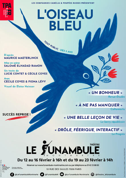 L'oiseau bleu au Théâtre du Funambule Montmartre