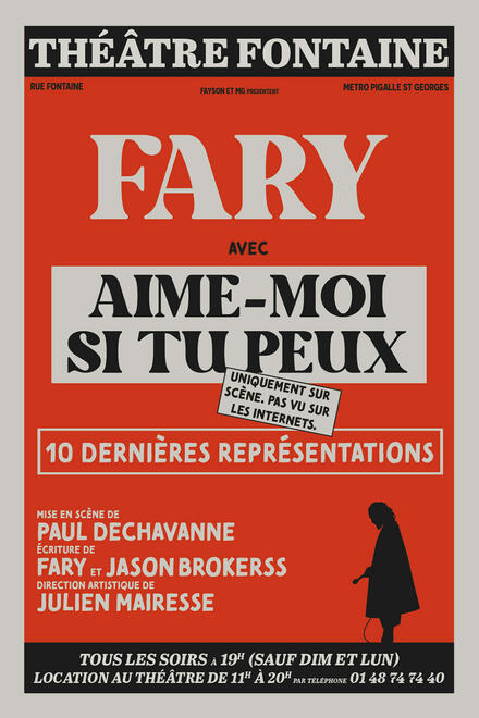FARY - Aime moi si tu peux au Théâtre Fontaine