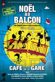 Noël au Balcon, théâtre Café de la Gare