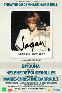 Sagan, mise en lecture, Théâtre du Gymnase Marie Bell