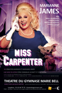 Miss Carpenter, Théâtre du Gymnase Marie Bell