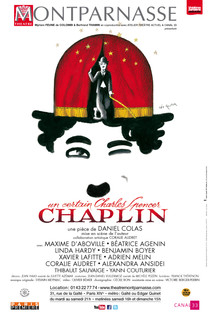 UN CERTAIN CHARLES SPENCER CHAPLIN, Théâtre Montparnasse