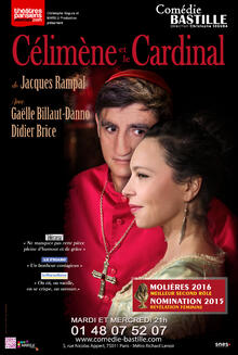 Célimène et le Cardinal, Théâtre Comédie Bastille