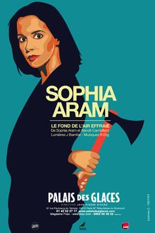 Sophia Aram, Le fond de l'air effraie, théâtre Palais des Glaces