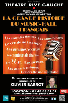 La Grande histoire du Music-Hall français, Théâtre Rive Gauche