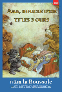 AAA, Boucle d'Or et les 3 ours, Théâtre la Boussole