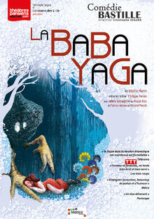 La Baba Yaga, Théâtre Comédie Bastille