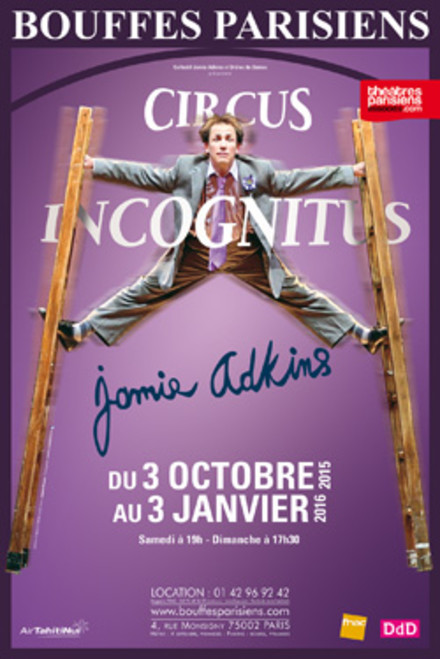 Circus Incognitus au Théâtre des Bouffes Parisiens