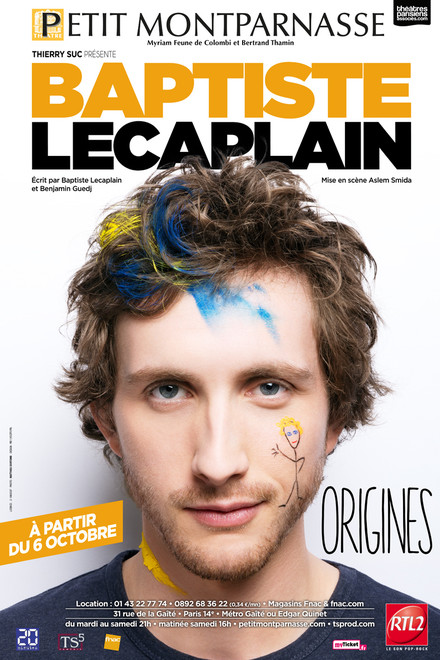 Baptiste Lecaplain - Origines au Théâtre du Petit Montparnasse