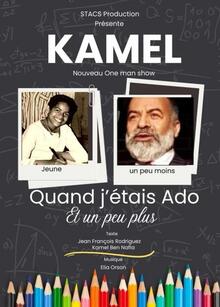 KAMEL - Quand j'étais ado et un peu plus, Théâtre Comédie d'Aix