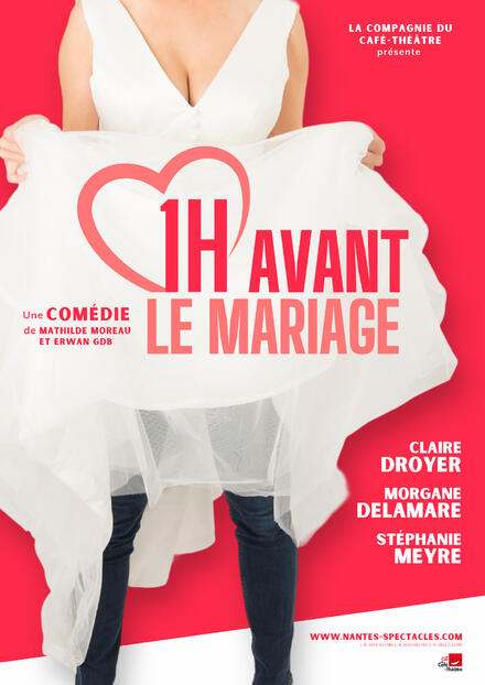 1h avant le mariage au Théâtre La compagnie du Café-Théâtre